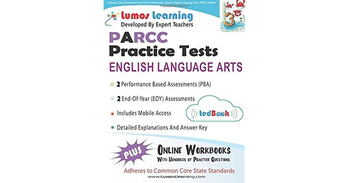 Common Core Assessments And Online Workbooks Grade 3 Language Arts And 