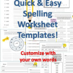 Easy Peasy Way To Make Your Own Spelling Worksheets With Templates