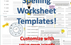 Easy peasy Way To Make Your Own Spelling Worksheets With Templates