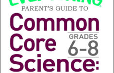 The Everything Parent s Guide To Common Core Science Grades 6 8