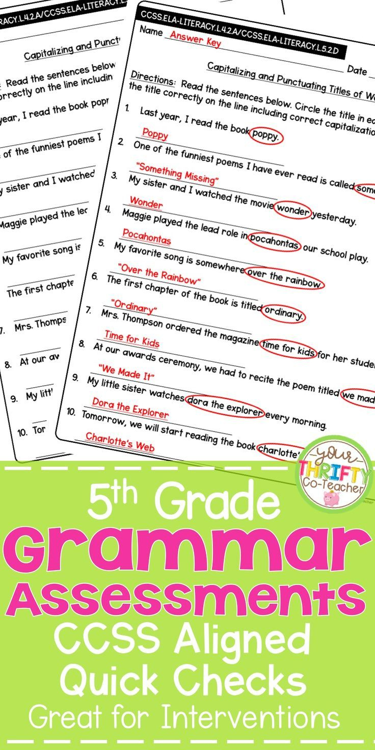 These Common Core Aligned Grammar Assessments Allow You To Assess Your 